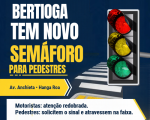 Bertioga tem Novo Semáforo para Pedestres  